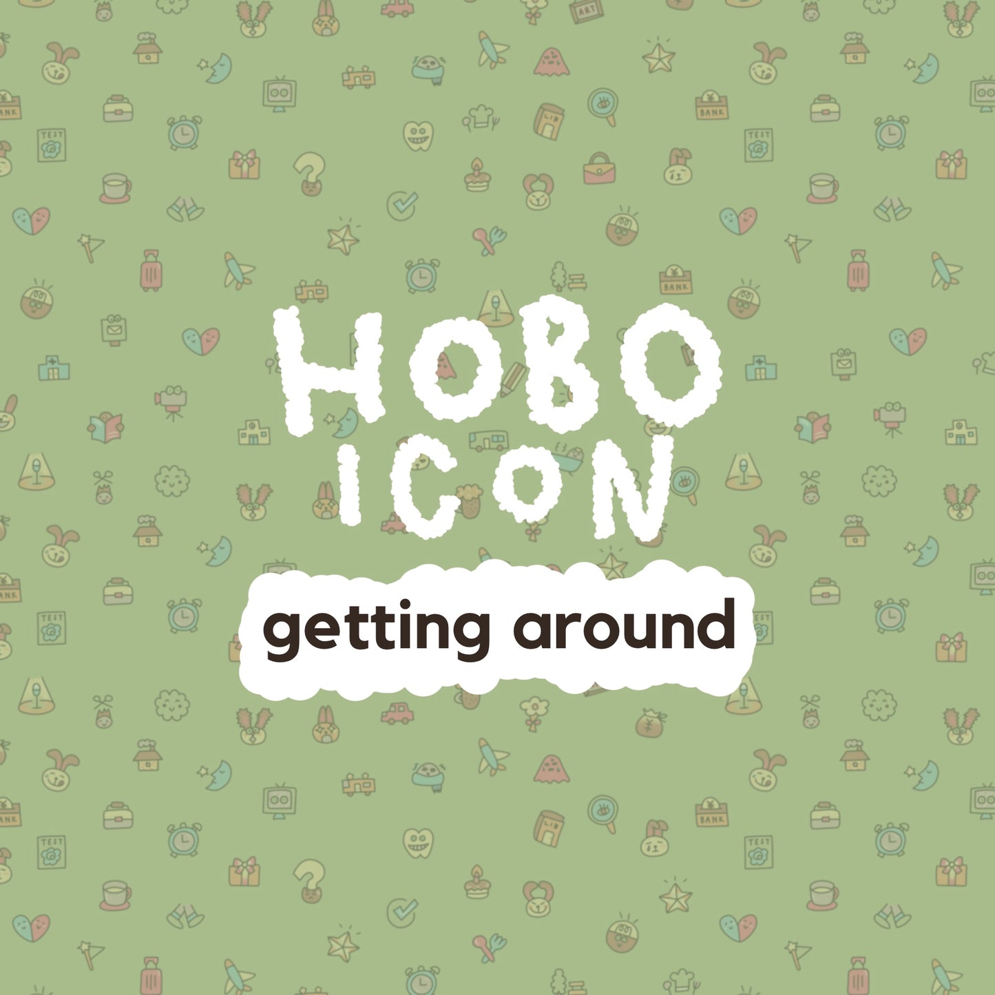HOBO ICON | Getting Around